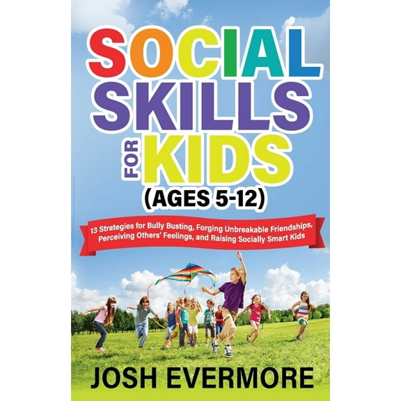 Social Skills for Kids (Ages 5 to 12), (Paperback)