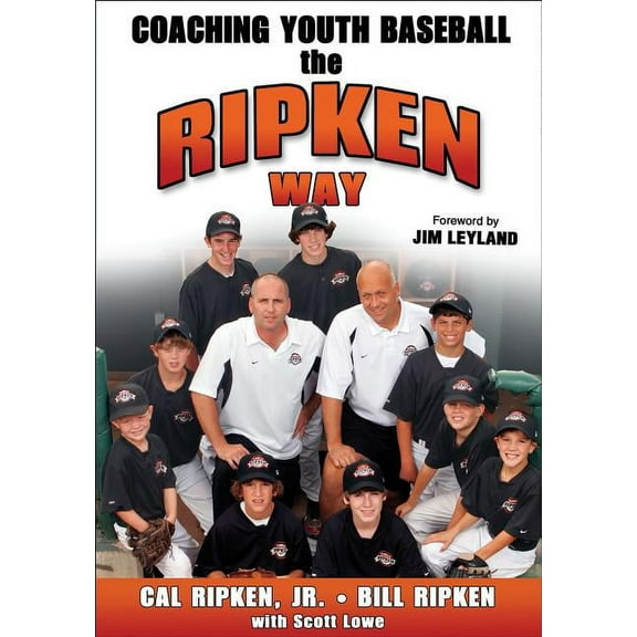 Coaching Youth Baseball the Ripken Way, (Paperback)