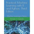 thumbnail image 1 of Pre-Owned Practical Machine Learning with R and Python: Third Edition: Machine Learning in Stereo (Paperback), 1 of 1