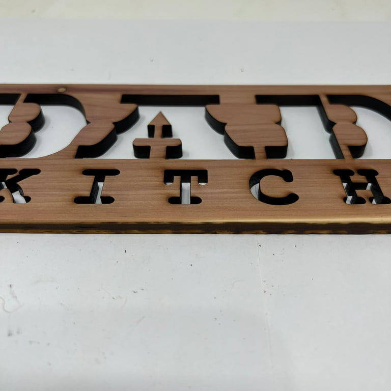 Dad's Kitchen CEDAR Sign 3X15in Dad's Kitchen CEDAR Sign 3X15in