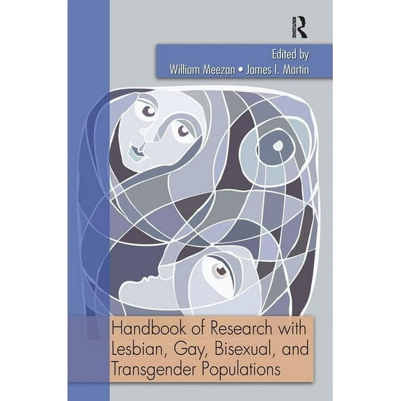 Handbook of Research with Lesbian, Gay, Bisexual, and Transgender Populations (Paperback)