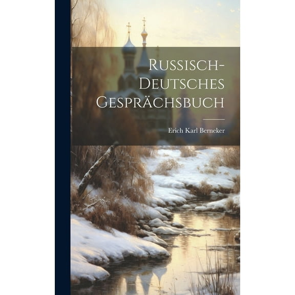 Russisch-Deutsches Gesprächsbuch (Hardcover)