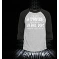 thumbnail image 2 of Shop4Ever Men's I'm Not Responsible for What My Face Does When You Talk Raglan Baseball Shirt Large Heather Grey/Black, 2 of 4