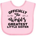 thumbnail image 3 of Inktastic Officially the World's Greatest Little Sister Girls Baby Bib, 3 of 4