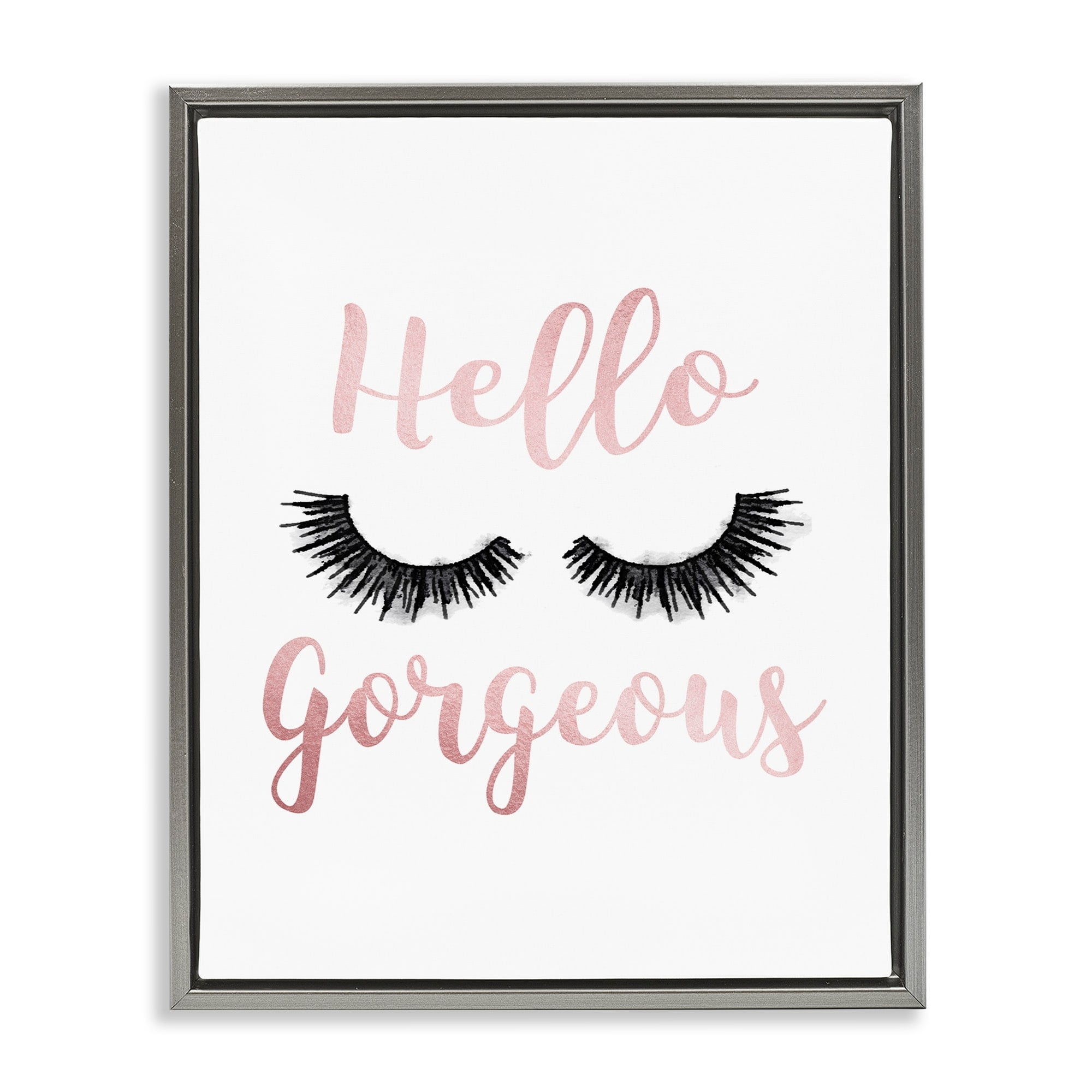 Stupell Industries Hello Gorgeous Black Eyelashes Typography Luster Gray Framed Floating Canvas Wall Art, 16x20, by Amanda Greenwood