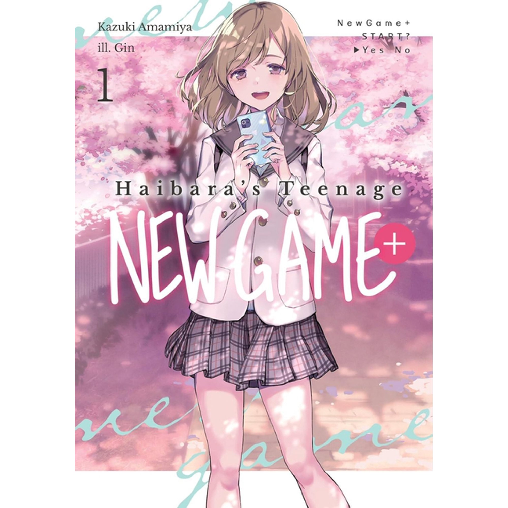 Haibara's Teenage New Game+ (Light Novel Haibara's Teenage New Game+: Volume 1 (Light Novel), Book 1, (Paperback)