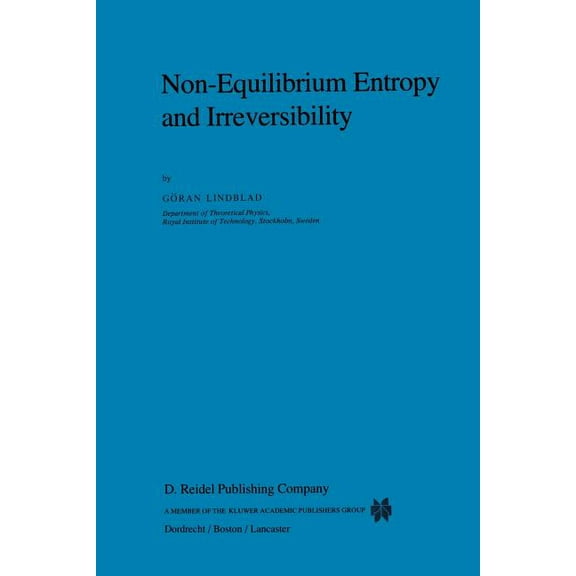 Mathematical Physics Studies Non-Equilibrium Entropy and Irreversibility, Book 5, (Paperback)