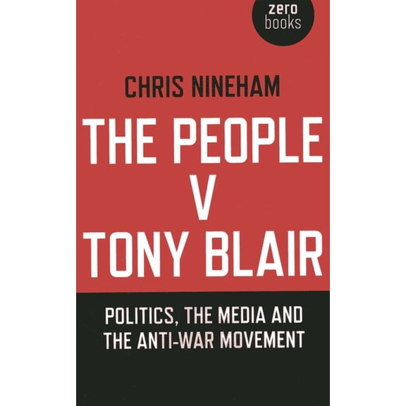 The People v. Tony Blair, (Paperback)