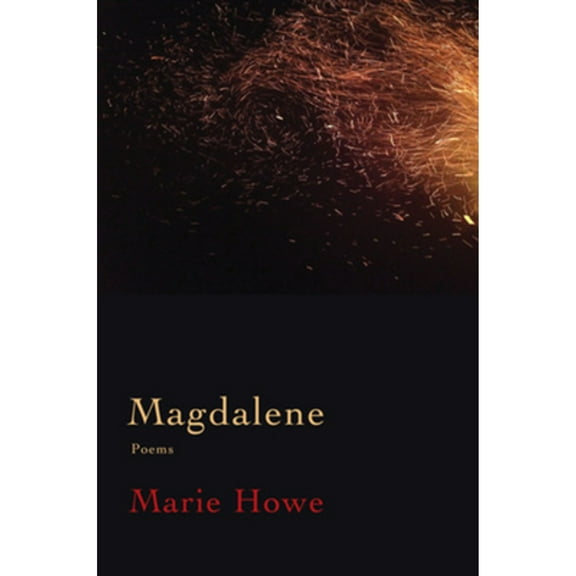 Pre-Owned Magdalene: Poems (Hardcover) 0393285308 9780393285307
