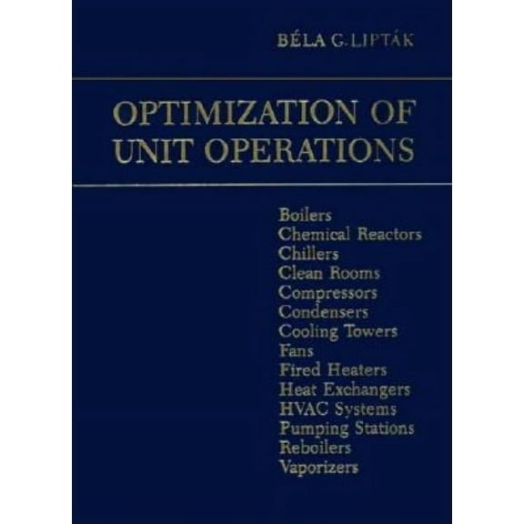 Optimization of Unit Operations, (Hardcover)