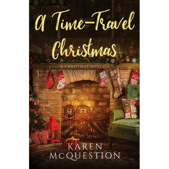 A Time-Travel Christmas, (Paperback)