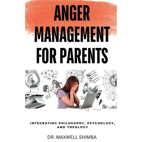 Anger Management for Parents, (Paperback)