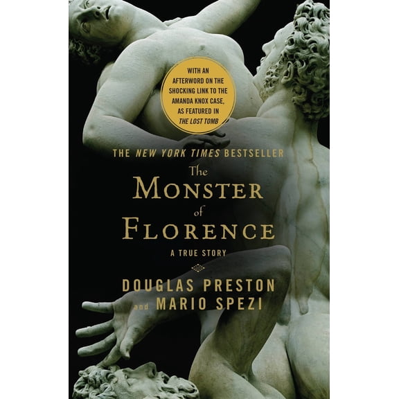 Pre-Owned The Monster of Florence (Paperback) 1455573825 9781455573820