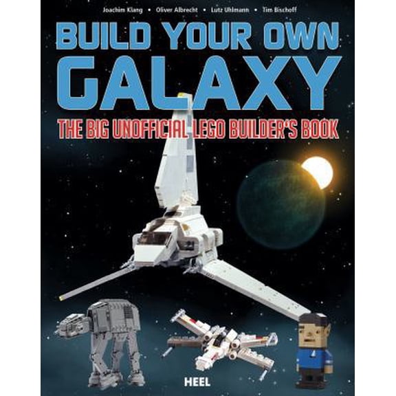 Pre-Owned Build Your Own Galaxy: The Big Unofficial Builder's Book (Unknown) 386852777X 9783868527773