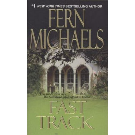 Pre-Owned Fast Track (The Sisterhood: Rules of the Game, Book 3) (Paperback) 1420101862 9781420101867
