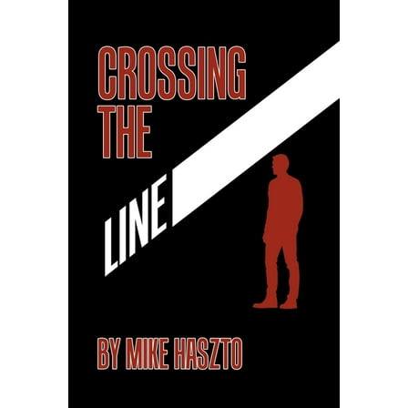 Crossing the Line (Paperback)