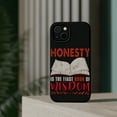 thumbnail image 4 of DistinctInk MagSafe Tough Case for Apple iPhone 13 Mini (5.4" Screen) - Honesty Is The Book Of Wisdom - Slim Profile Design, 4 of 6