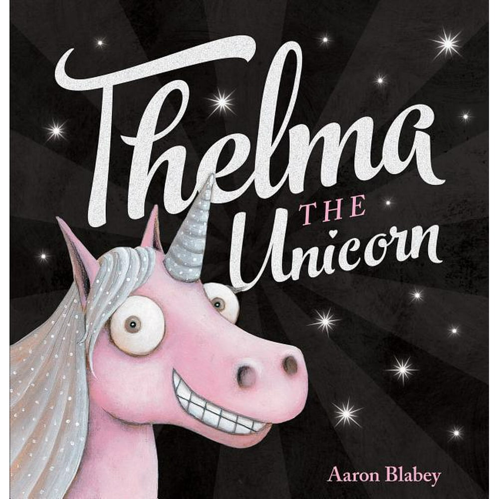Thelma the Unicorn (Hardcover)