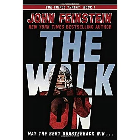 Pre-Owned The Walk on (the Triple Threat, 1) 9780385753494 Used