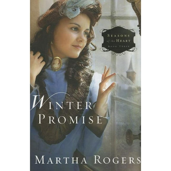 Seasons of the Heart: Winter Promise (Series #3) (Paperback)