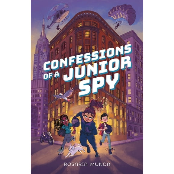 Confessions of a Junior Spy Confessions of a Junior Spy, Book 1, (Hardcover)