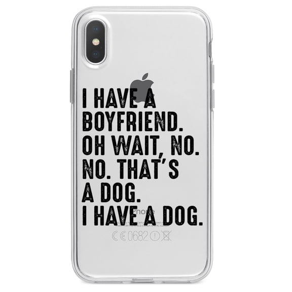DistinctInk Clear Shockproof Hybrid Case for iPhone XS Max (6.5" Screen) - TPU Bumper Acrylic Back Tempered Glass Screen Protector - I Have a Boyfriend - No, That's a Dog