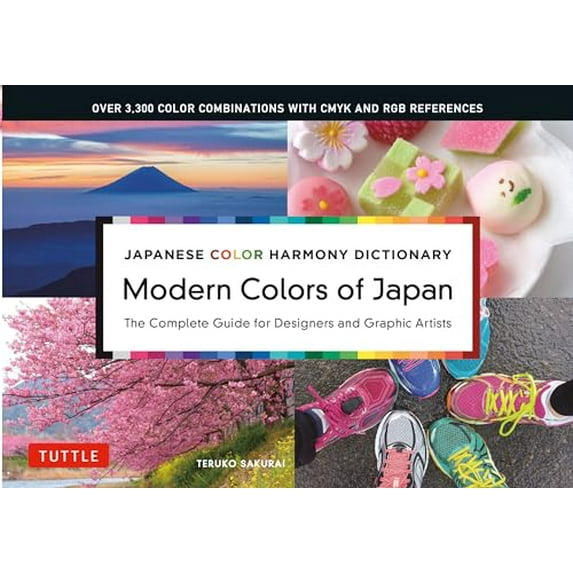 Pre-Owned Modern Colors of Japan: Japanese Color Harmony Dictionary: The Complete Guide for Designers and (Paperback) by Teruko Sakurai