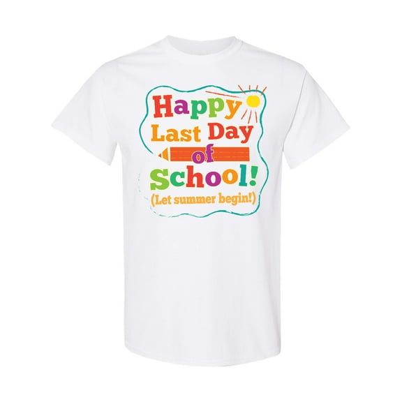 Inktastic Happy Last Day of School T-Shirt
