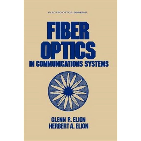 Pre-Owned Electrooptics Fiber Optics in Communications Systems, (Paperback)