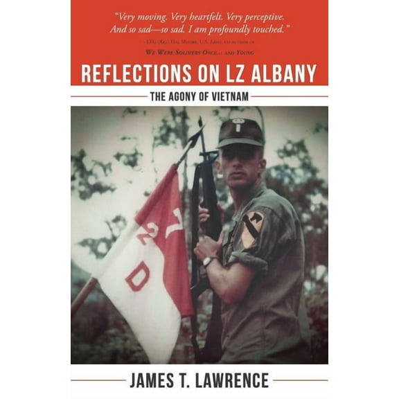Reflections on LZ Albany: The Agony of Vietnam, (Paperback)