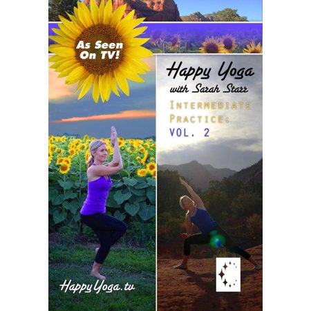 Happy Yoga with Sarah Starr |Intermediate Volume 2