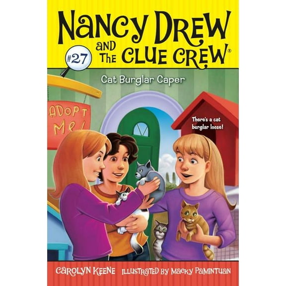 Nancy Drew & the Clue Crew Cat Burglar Caper, Book 27, (Paperback)