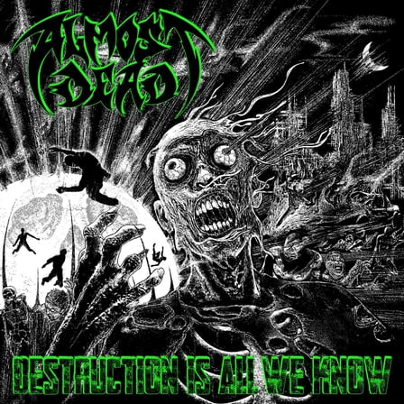 Almost Dead - Destruction Is All We Know - Music & Performance - Vinyl