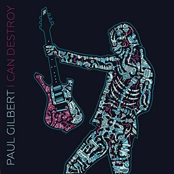 Paul Gilbert - I Can Destroy - Rock - CD
