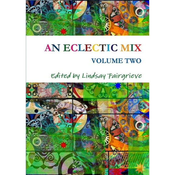 An Eclectic Mix - Volume Two, (Paperback)