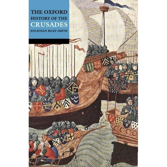 Oxf Hist Crusades P, (Paperback)