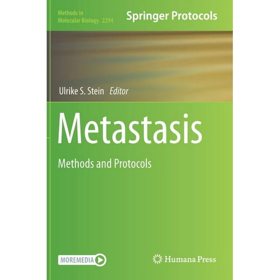 Methods in Molecular Biology Metastasis: Methods and Protocols, Book 2294, (Hardcover)