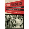 thumbnail image 1 of Pre-Owned The Other Blacklist : The African American Literary and Cultural Left of The 1950s (Hardcover) 9780231152709, 1 of 1