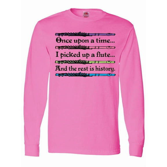 Inktastic Funny Flute Music Quote Long Sleeve T-Shirt