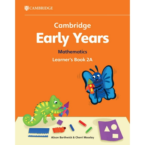 Cambridge Early Years Cambridge Early Years Mathematics Learner's Book 2a: Early Years International, (Paperback)