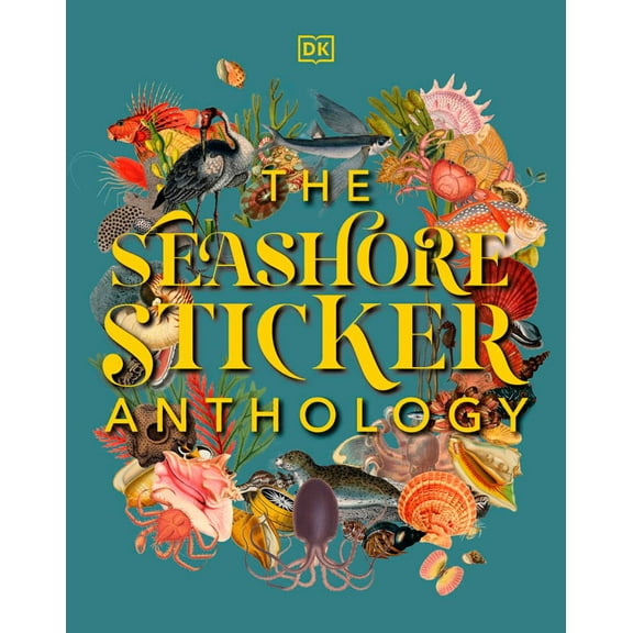 The Seashore Sticker Anthology: With More Than 1,000 Vintage Stickers (Hardcover)