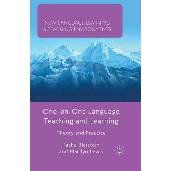 New Language Learning and Teaching Envir One-On-One Language Teaching and Learning: Theory and Practice, (Paperback)