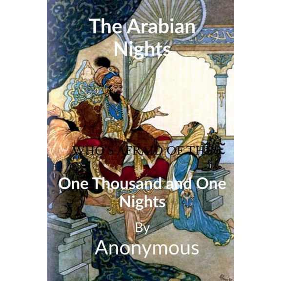 The Arabian Nights: One Thousand and One Nights, (Paperback)