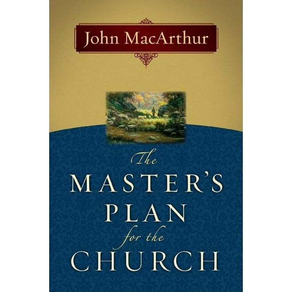 The Master's Plan for the Church, (Paperback)