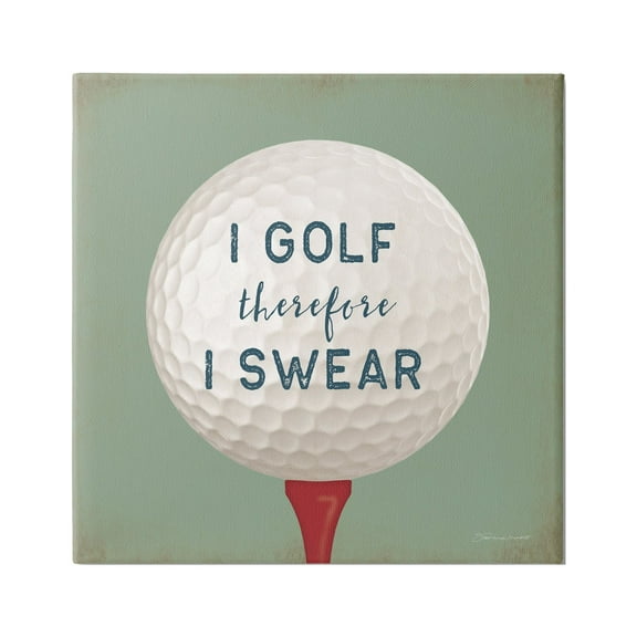 Stupell Golf Therefore I Swear Funny Sports Sports Painting Gallery Wrapped Canvas Print Wall Art