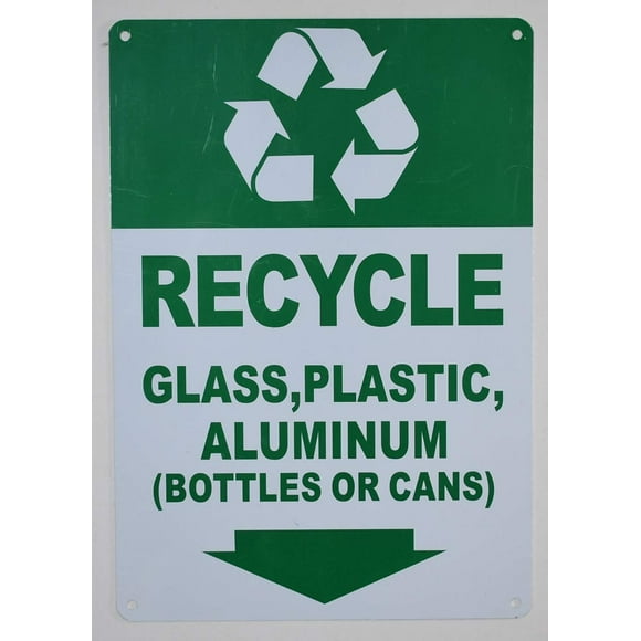 Recycle Glass,Plastic,Aluminium (Bottles OR CANS) Sign (Green/White, Aluminium-Rust Free, Size 7X10)(ref-2022-4)