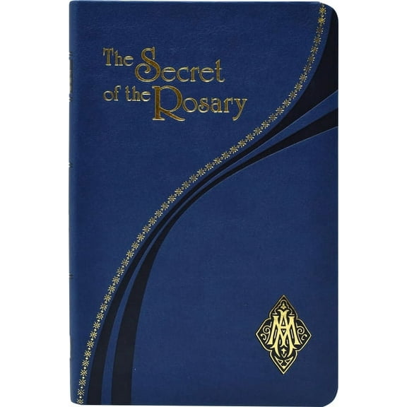 The Secret of the Rosary, (Hardcover)
