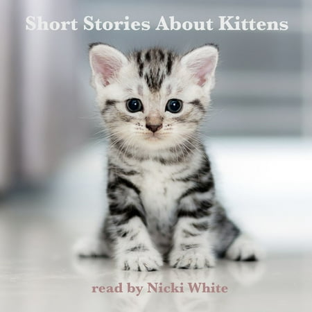 Short Stories About Kittens - Audiobook