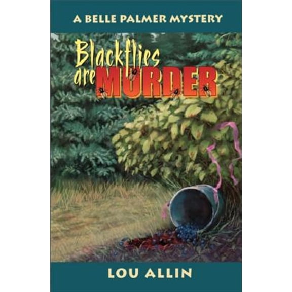 Pre-Owned Belle Palmer Mystery: Blackflies Are Murder (Paperback)