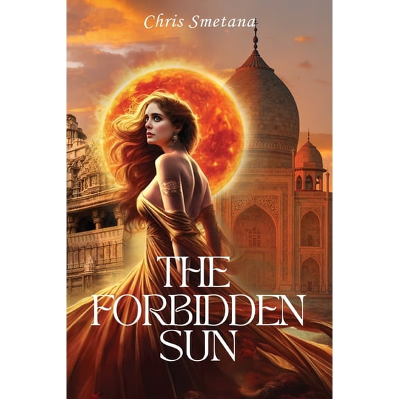 The Forbidden Sun, (Paperback)